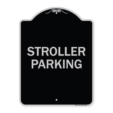 Signmission Stroller Parking Heavy-Gauge Aluminum Architectural Sign, 24" x 18", BS-1824-22831 A-DES-BS-1824-22831